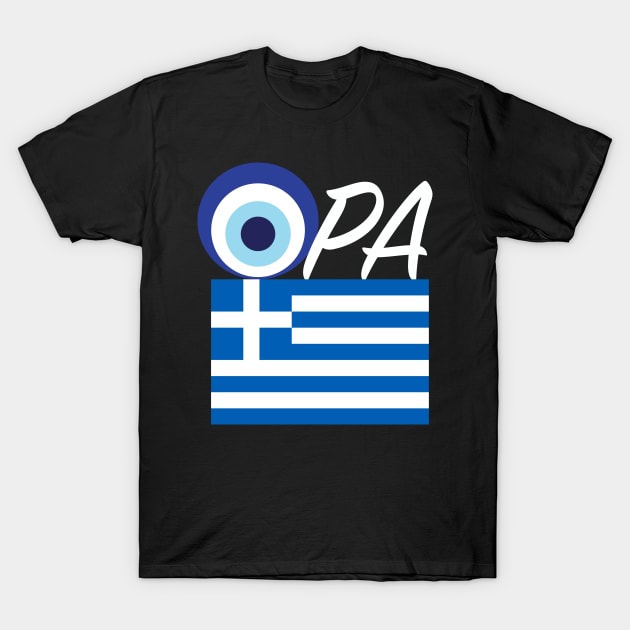 Greek flag Opa Evil Eye T-Shirt by livania